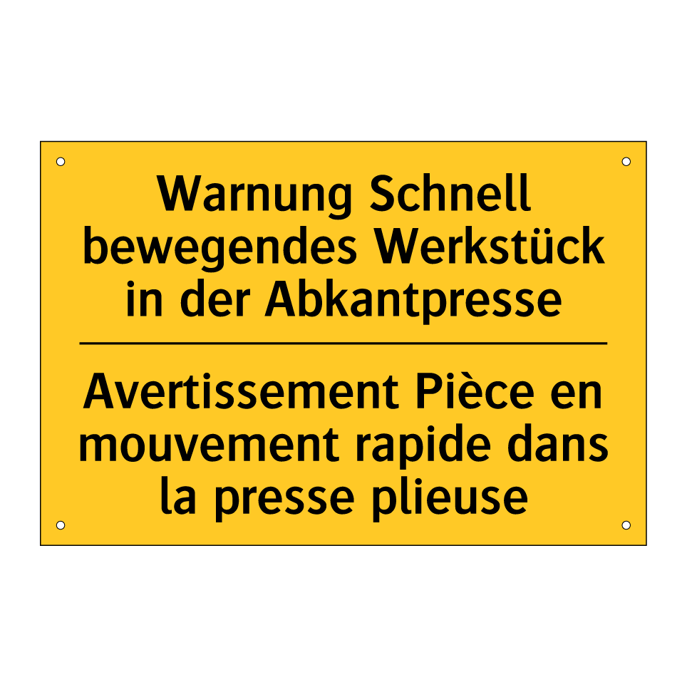 Warnung Schnell bewegendes Werkstück  /.../ - Avertissement Pièce en mouvement  /.../