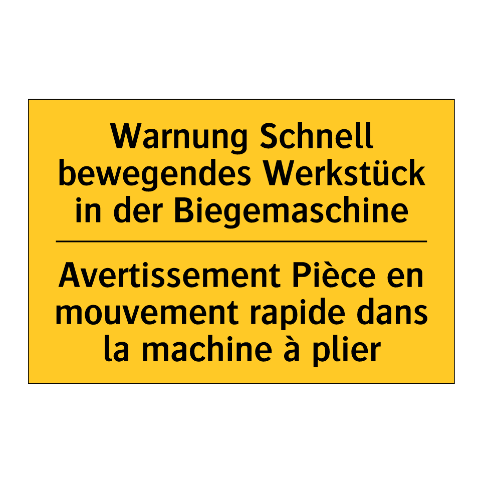 Warnung Schnell bewegendes Werkstück  /.../ - Avertissement Pièce en mouvement  /.../
