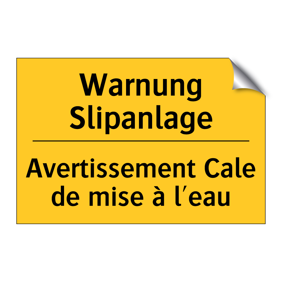 Warnung Slipanlage - Avertissement Cale de mise à l'eau /.../