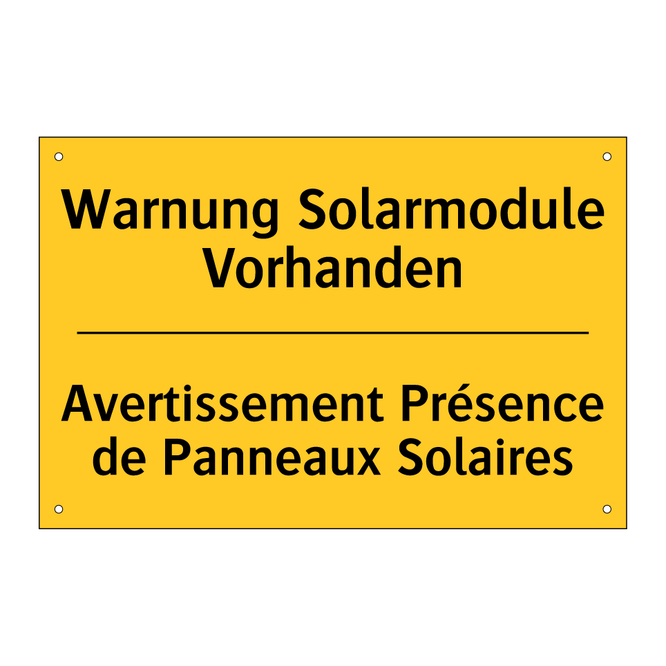 Warnung Solarmodule Vorhanden - Avertissement Présence de Panneaux  /.../