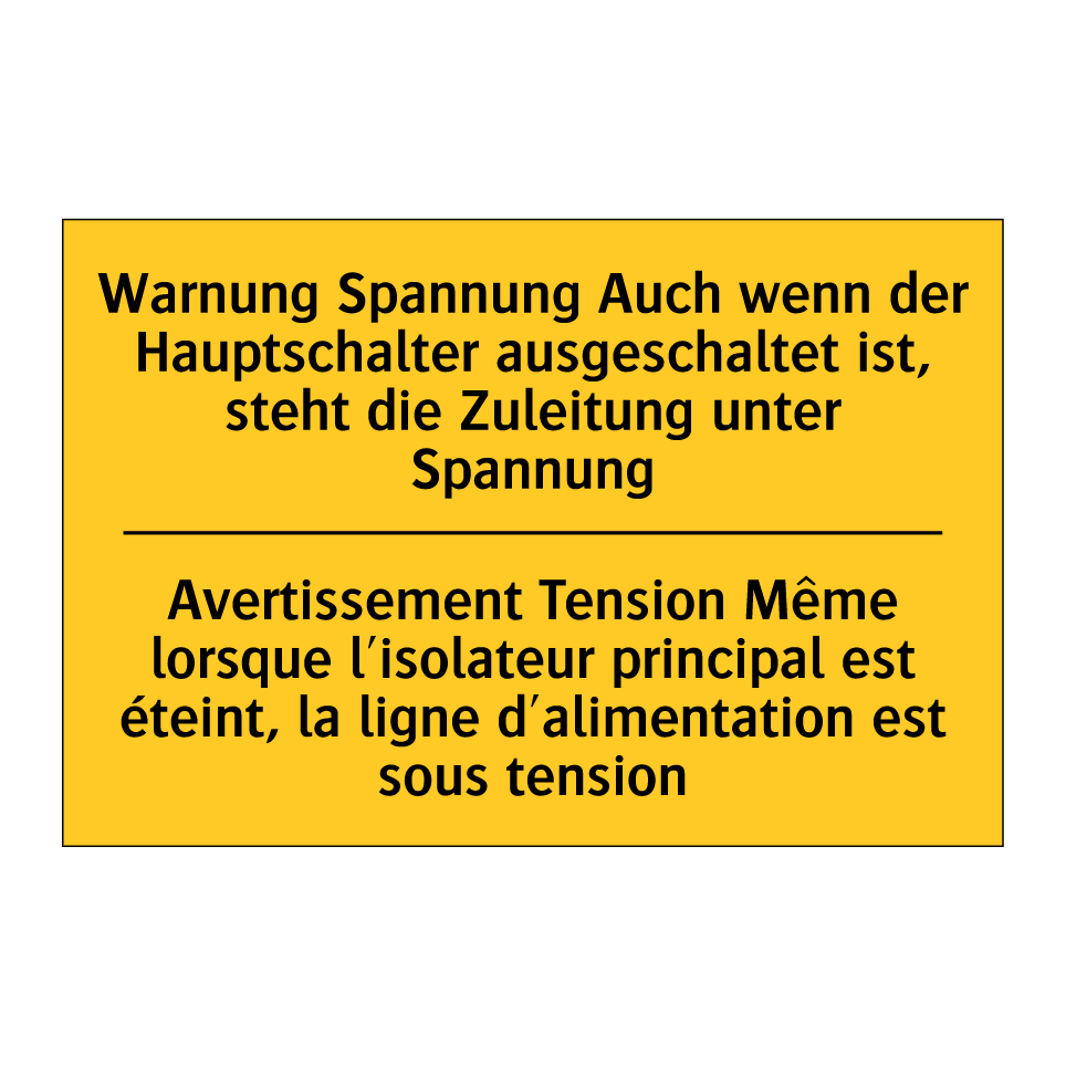 Warnung Spannung Auch wenn der  /.../ - Avertissement Tension Même lorsque  /.../