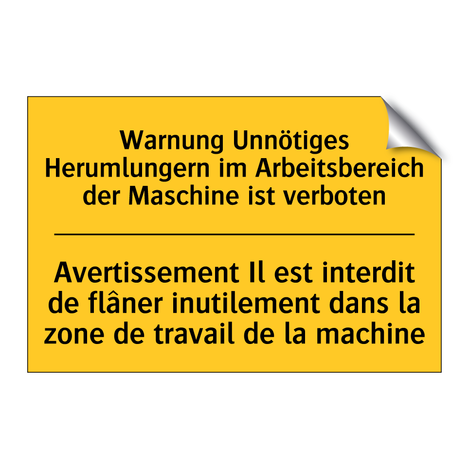 Warnung Unnötiges Herumlungern  /.../ - Avertissement Il est interdit  /.../