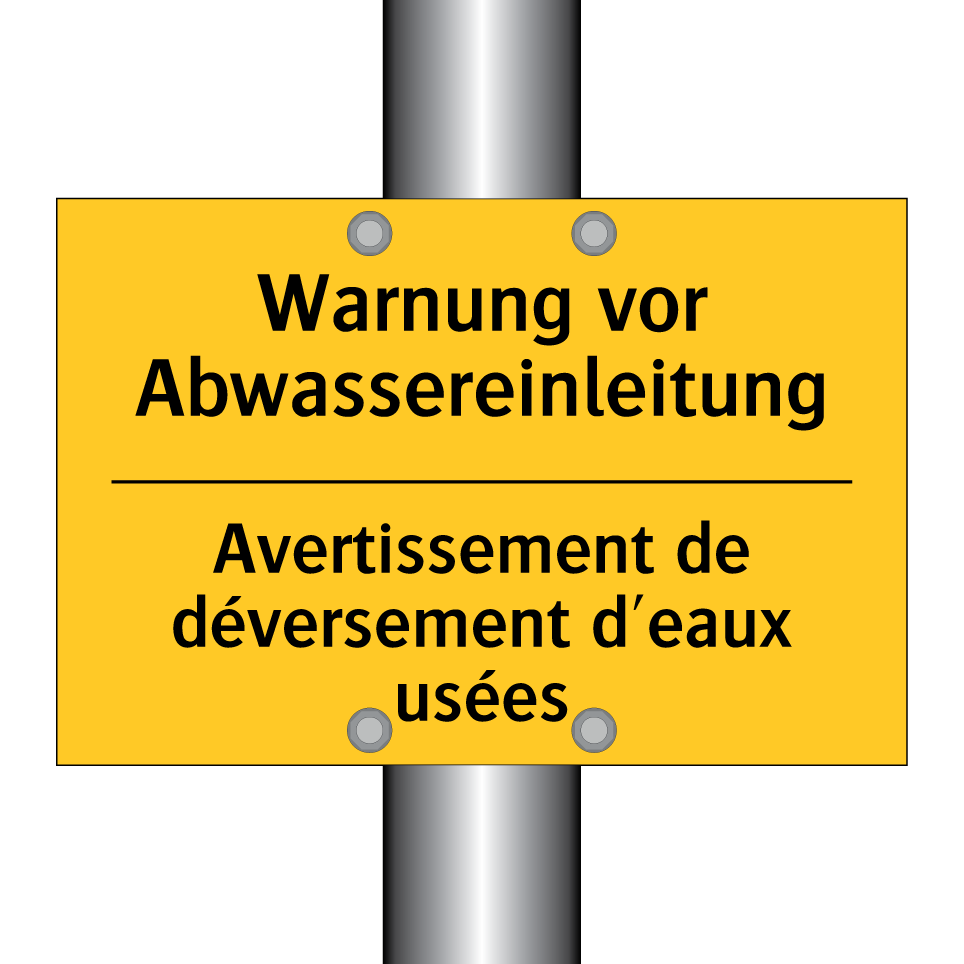 Warnung vor Abwassereinleitung - Avertissement de déversement d'eaux  /.../