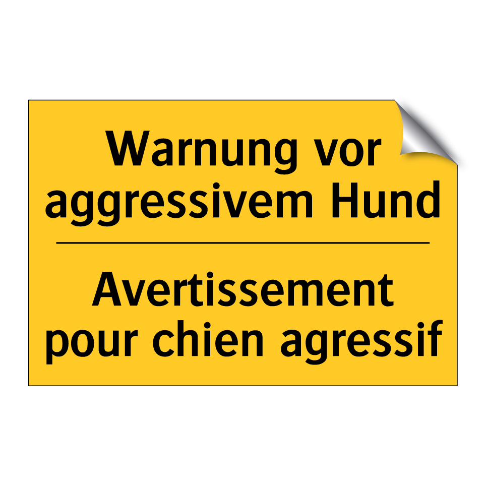 Warnung vor aggressivem Hund - Avertissement pour chien agressif /.../