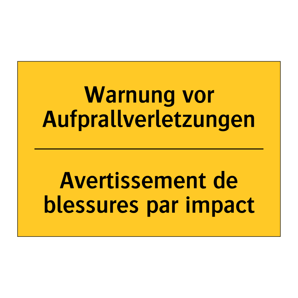 Warnung vor Aufprallverletzungen /.../ - Avertissement de blessures par  /.../