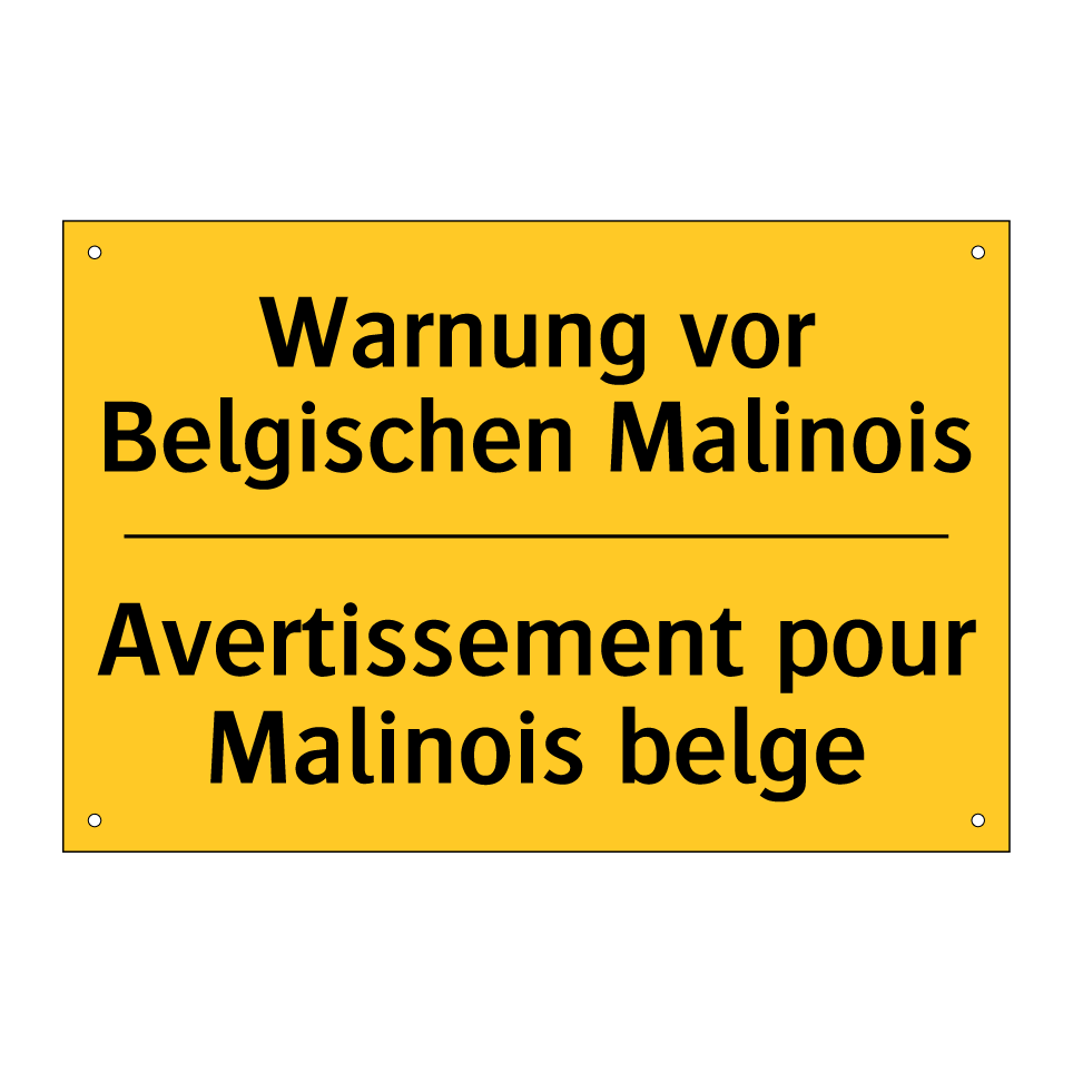 Warnung vor Belgischen Malinois /.../ - Avertissement pour Malinois belge /.../