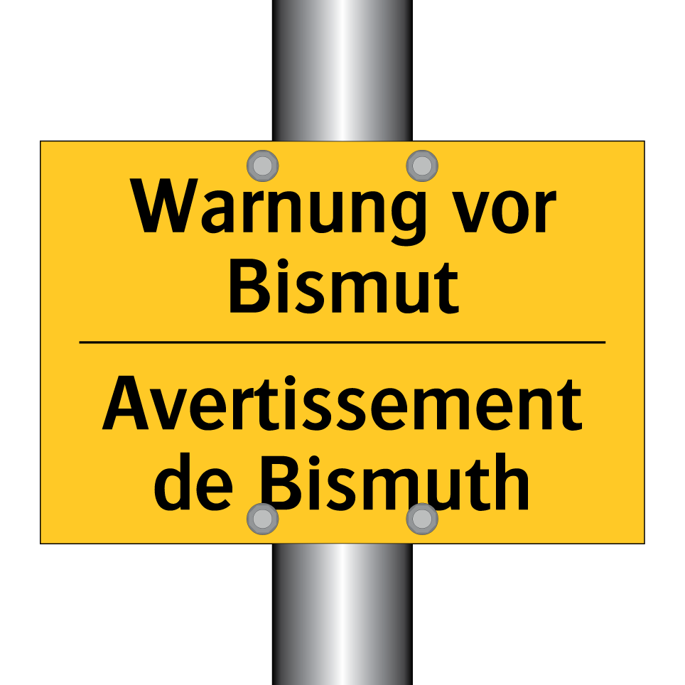 Warnung vor Bismut - Avertissement de Bismuth