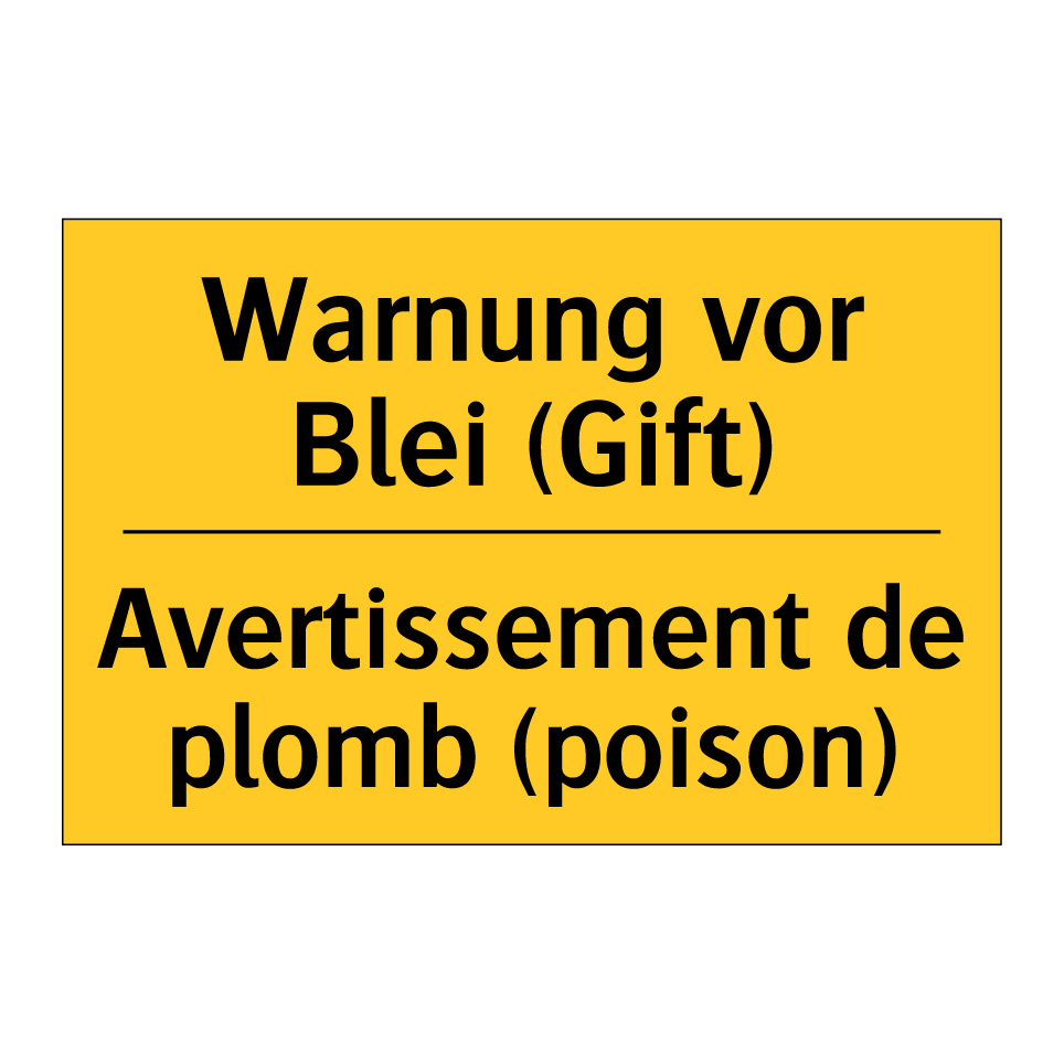 Warnung vor Blei (Gift) - Avertissement de plomb (poison) /.../