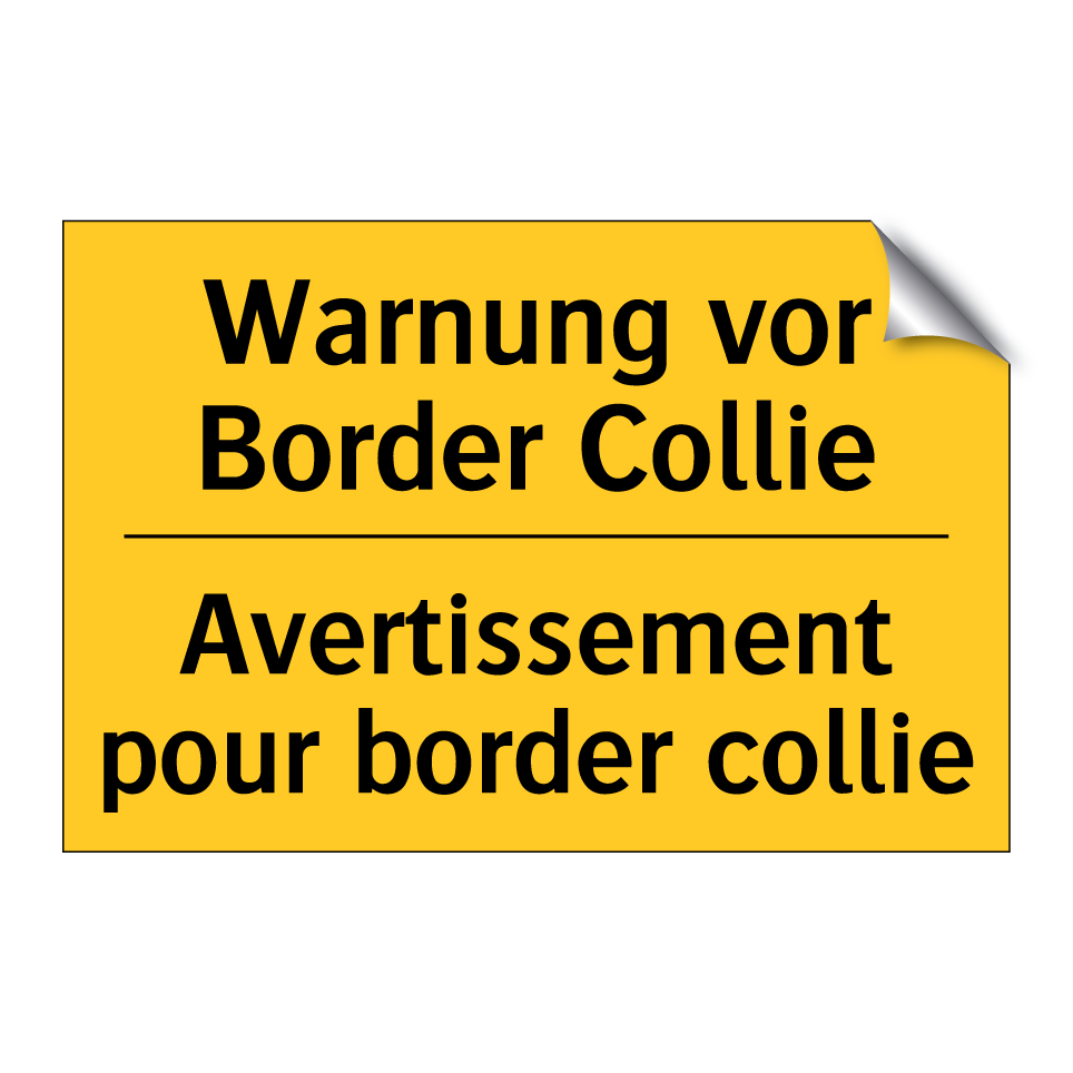 Warnung vor Border Collie - Avertissement pour border collie /.../