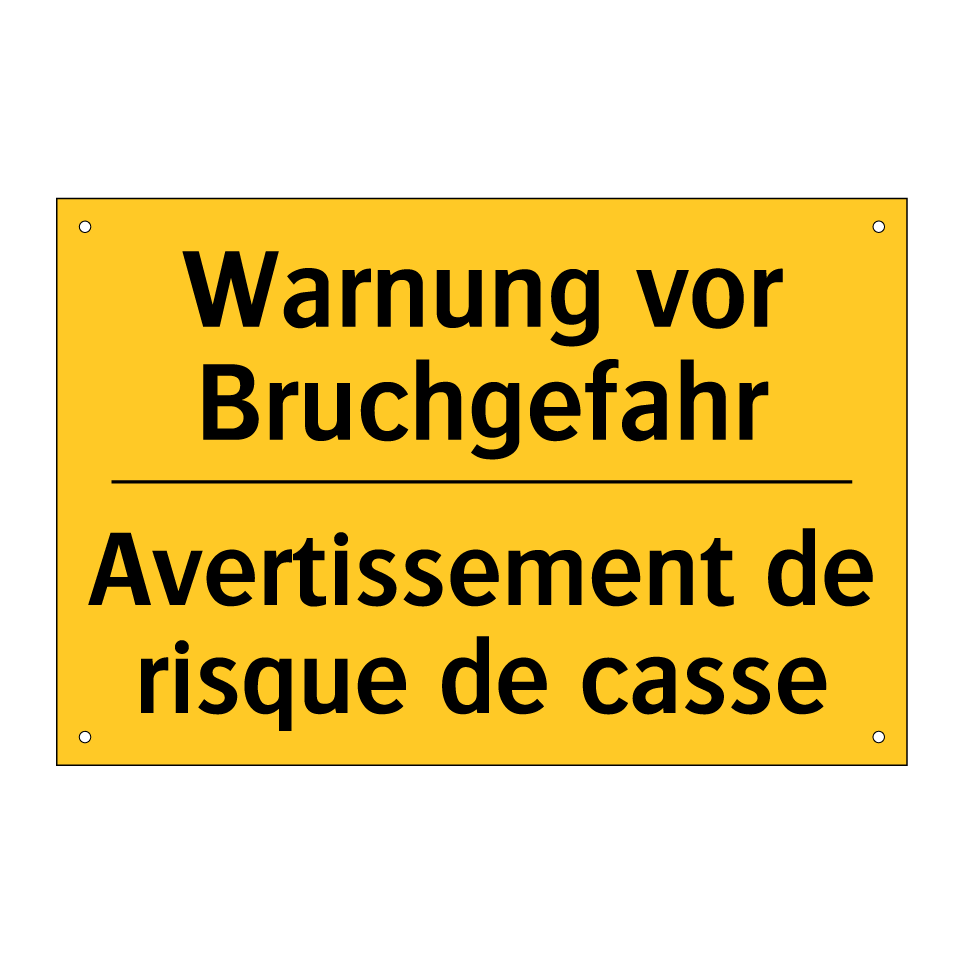 Warnung vor Bruchgefahr - Avertissement de risque de casse /.../