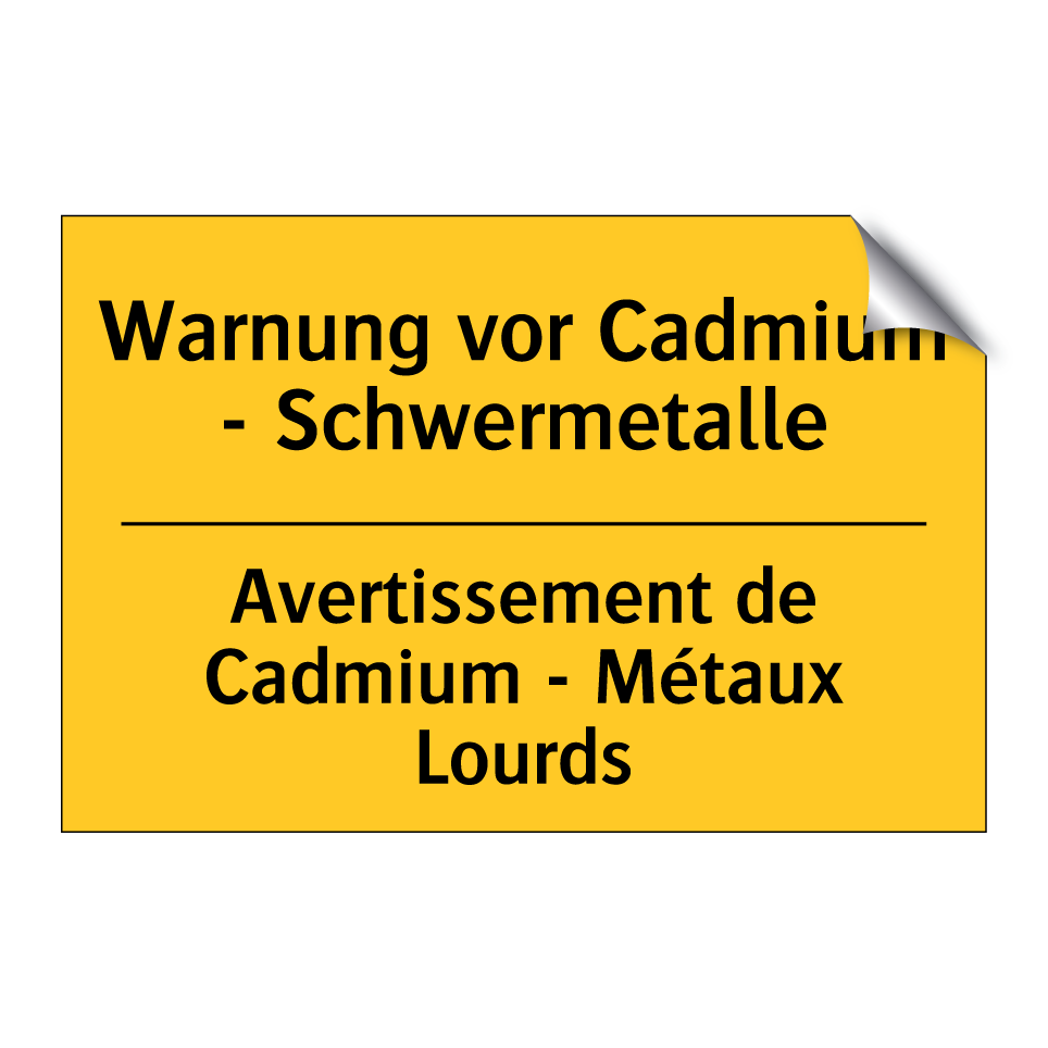 Warnung vor Cadmium - Schwermetalle /.../ - Avertissement de Cadmium - Métaux  /.../