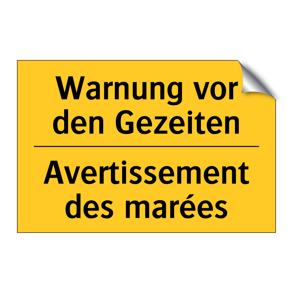 Warnung vor den Gezeiten - Avertissement des marées