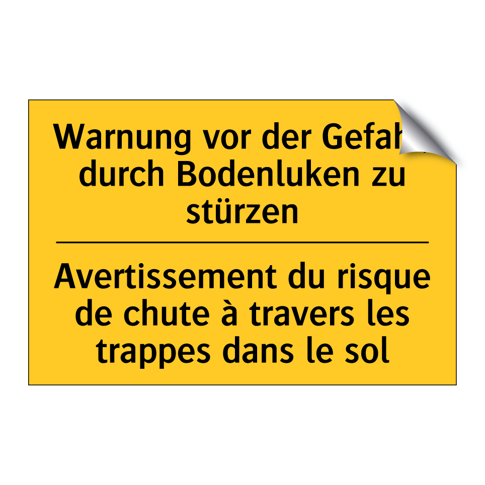 Warnung vor der Gefahr, durch  /.../ - Avertissement du risque de chute  /.../