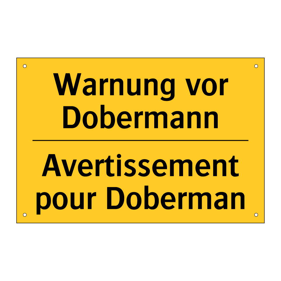 Warnung vor Dobermann - Avertissement pour Doberman