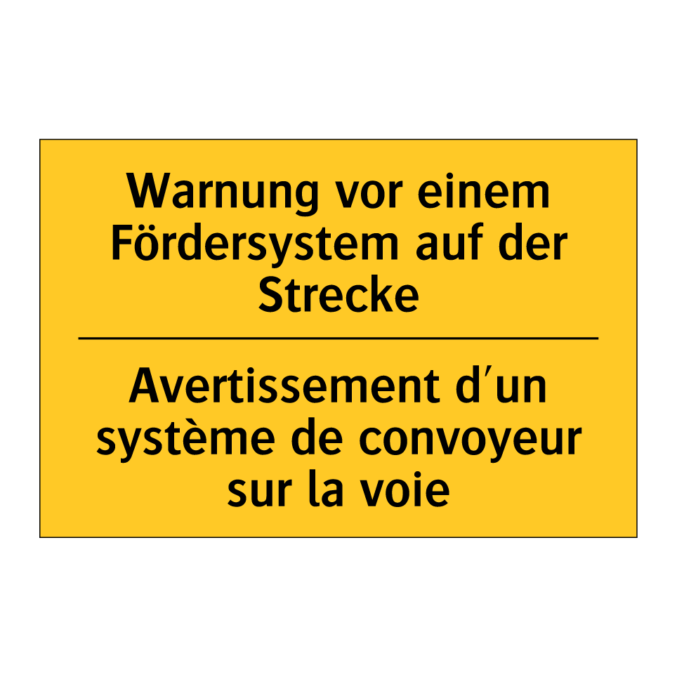 Warnung vor einem Fördersystem  /.../ - Avertissement d'un système de  /.../