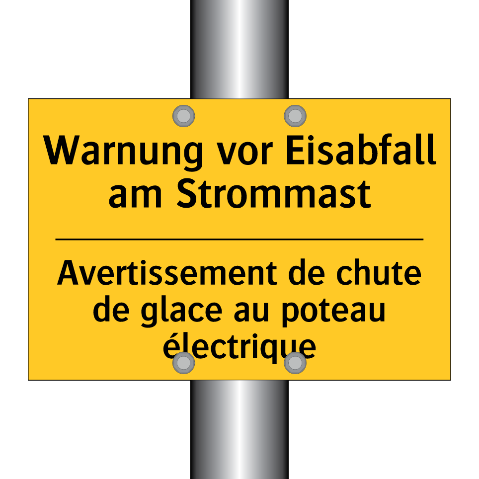 Warnung vor Eisabfall am Strommast /.../ - Avertissement de chute de glace  /.../