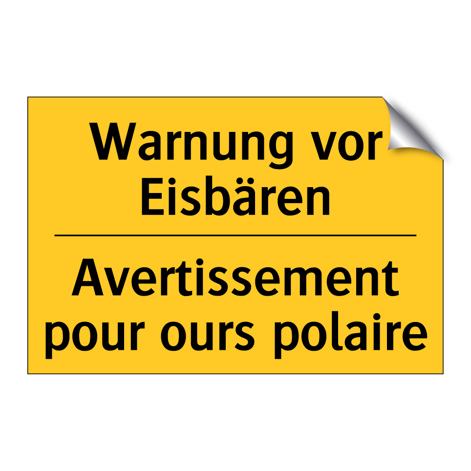 Warnung vor Eisbären - Avertissement pour ours polaire /.../