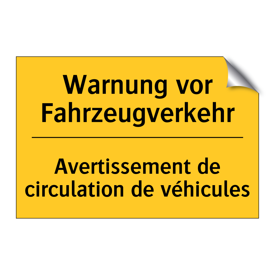 Warnung vor Fahrzeugverkehr - Avertissement de circulation de  /.../