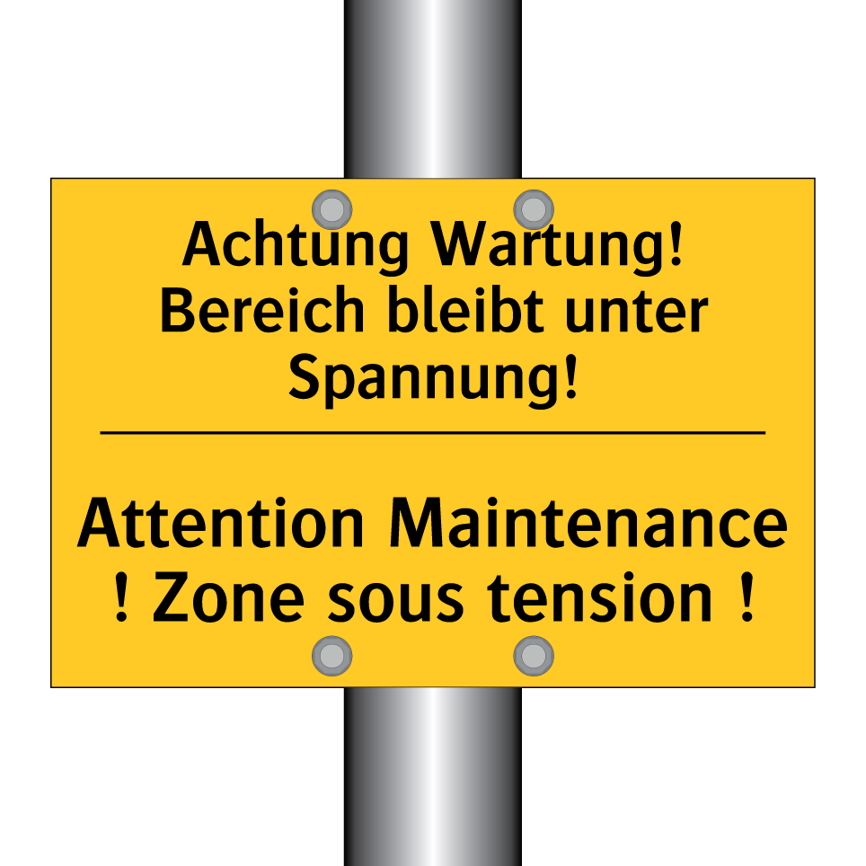 Achtung Wartung! Bereich bleibt  /.../ - Attention Maintenance ! Zone sous  /.../