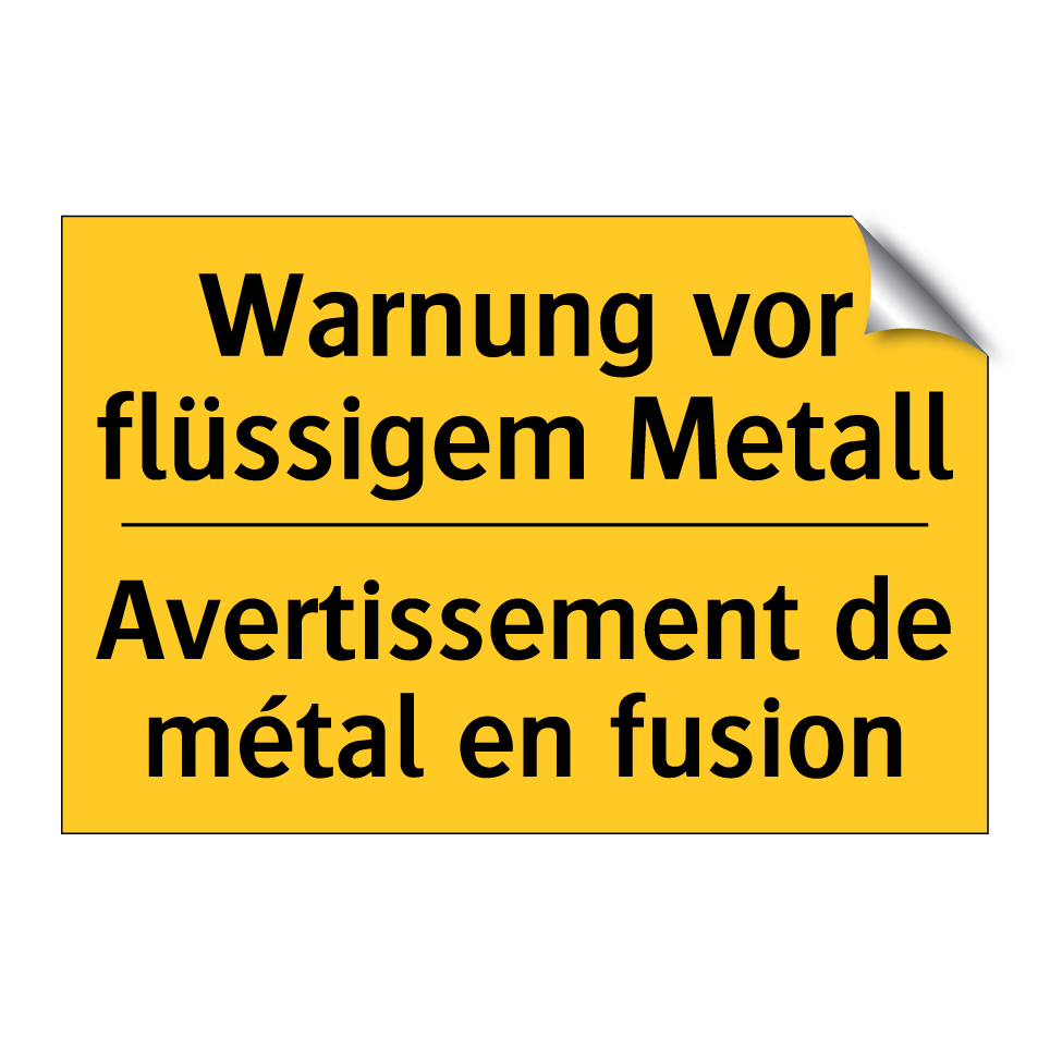 Warnung vor flüssigem Metall - Avertissement de métal en fusion /.../