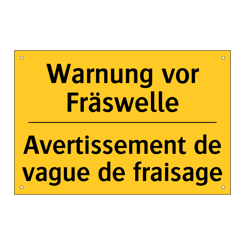Warnung vor Fräswelle - Avertissement de vague de fraisage /.../
