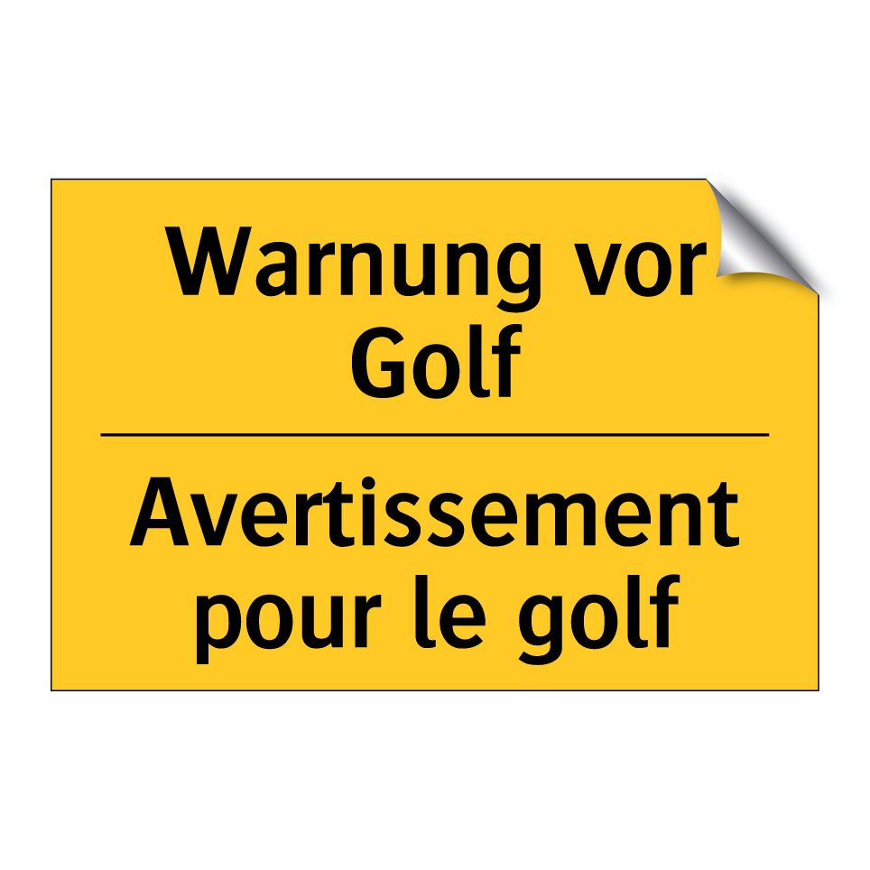 Warnung vor Golf - Avertissement pour le golf
