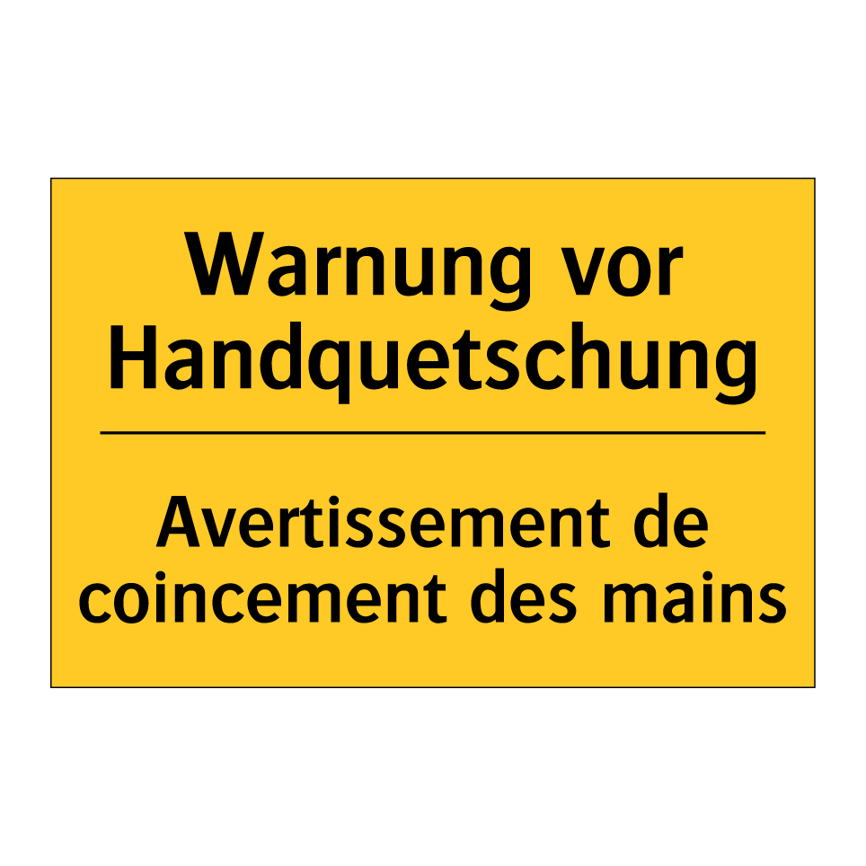 Warnung vor Handquetschung - Avertissement de coincement des  /.../