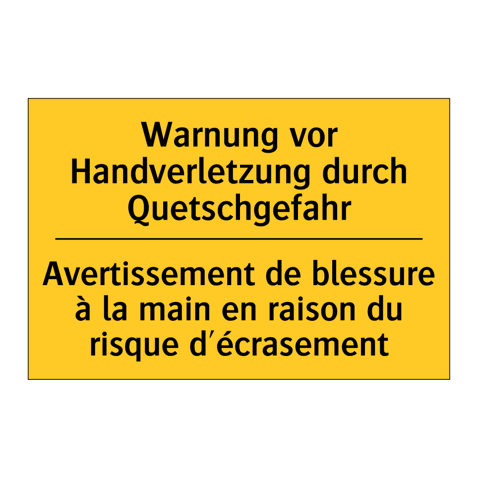 Warnung vor Handverletzung durch  /.../ - Avertissement de blessure à la  /.../