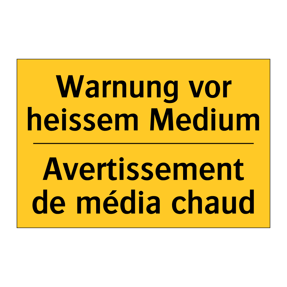 Warnung vor heissem Medium - Avertissement de média chaud