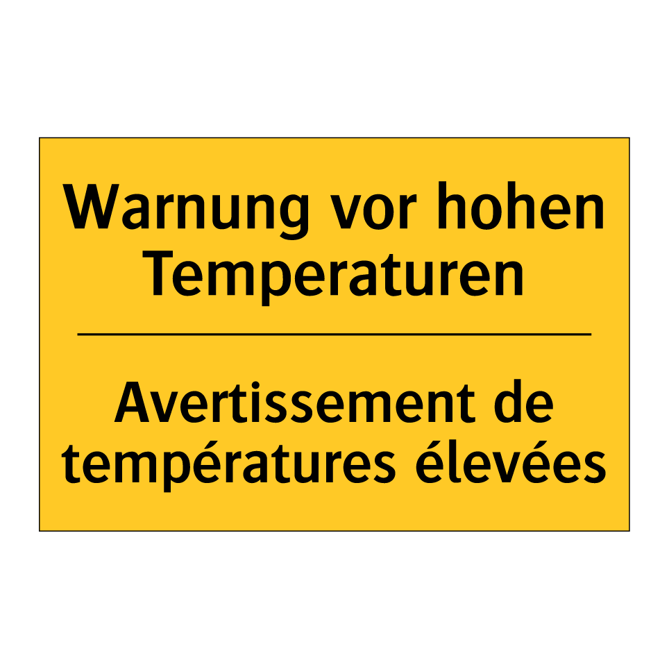 Warnung vor hohen Temperaturen - Avertissement de températures  /.../