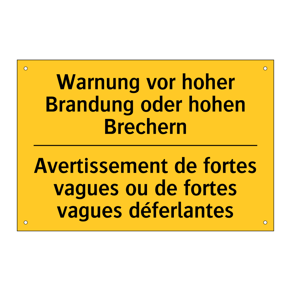 Warnung vor hoher Brandung oder  /.../ - Avertissement de fortes vagues  /.../
