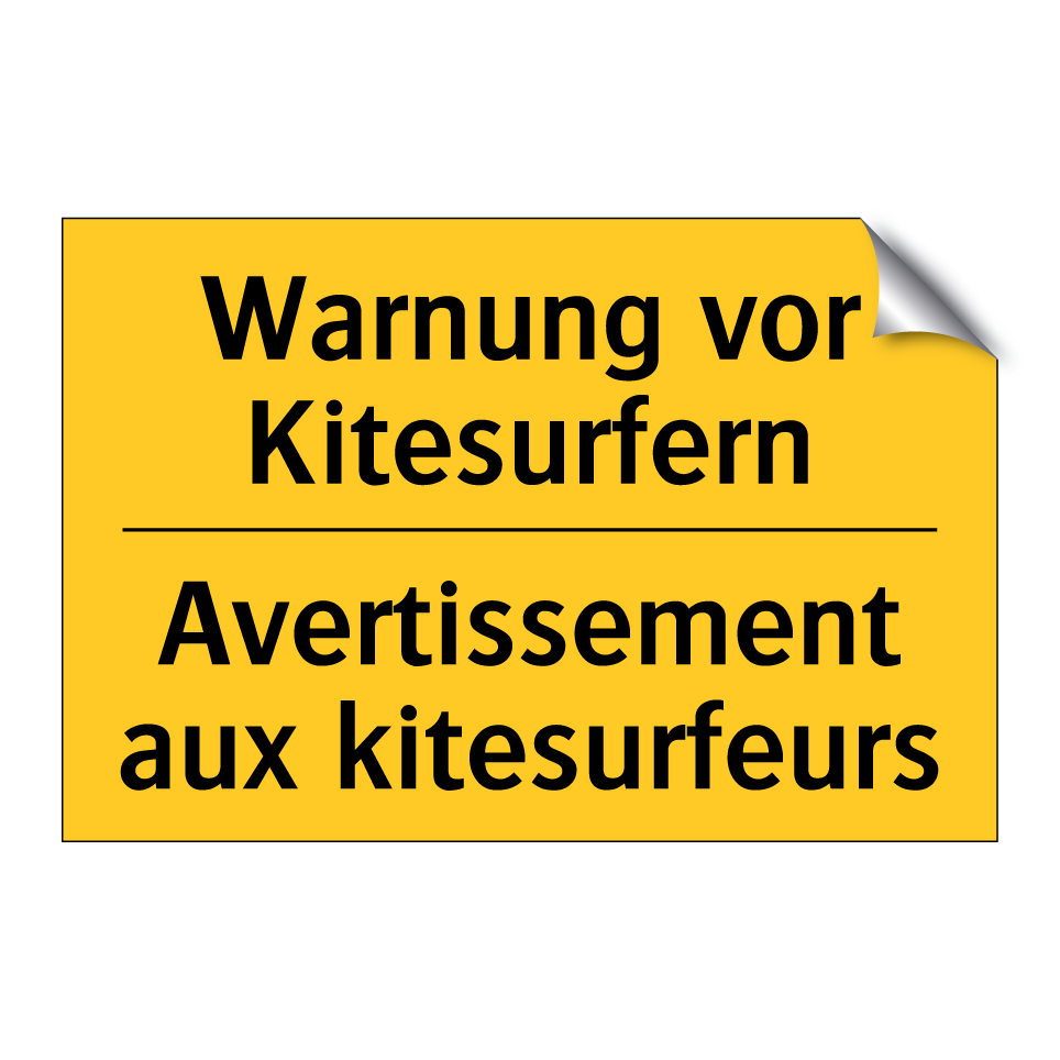Warnung vor Kitesurfern - Avertissement aux kitesurfeurs