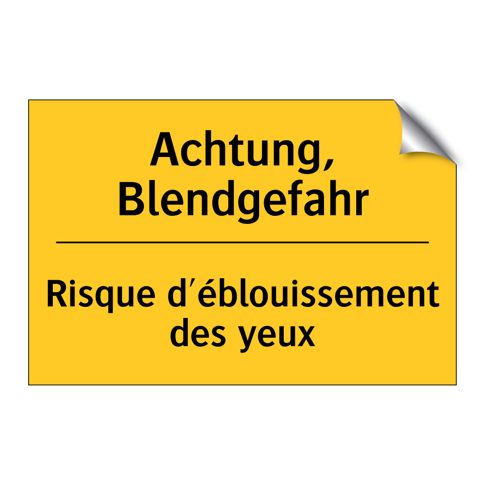 Achtung, Blendgefahr - Risque d'éblouissement des yeux /.../