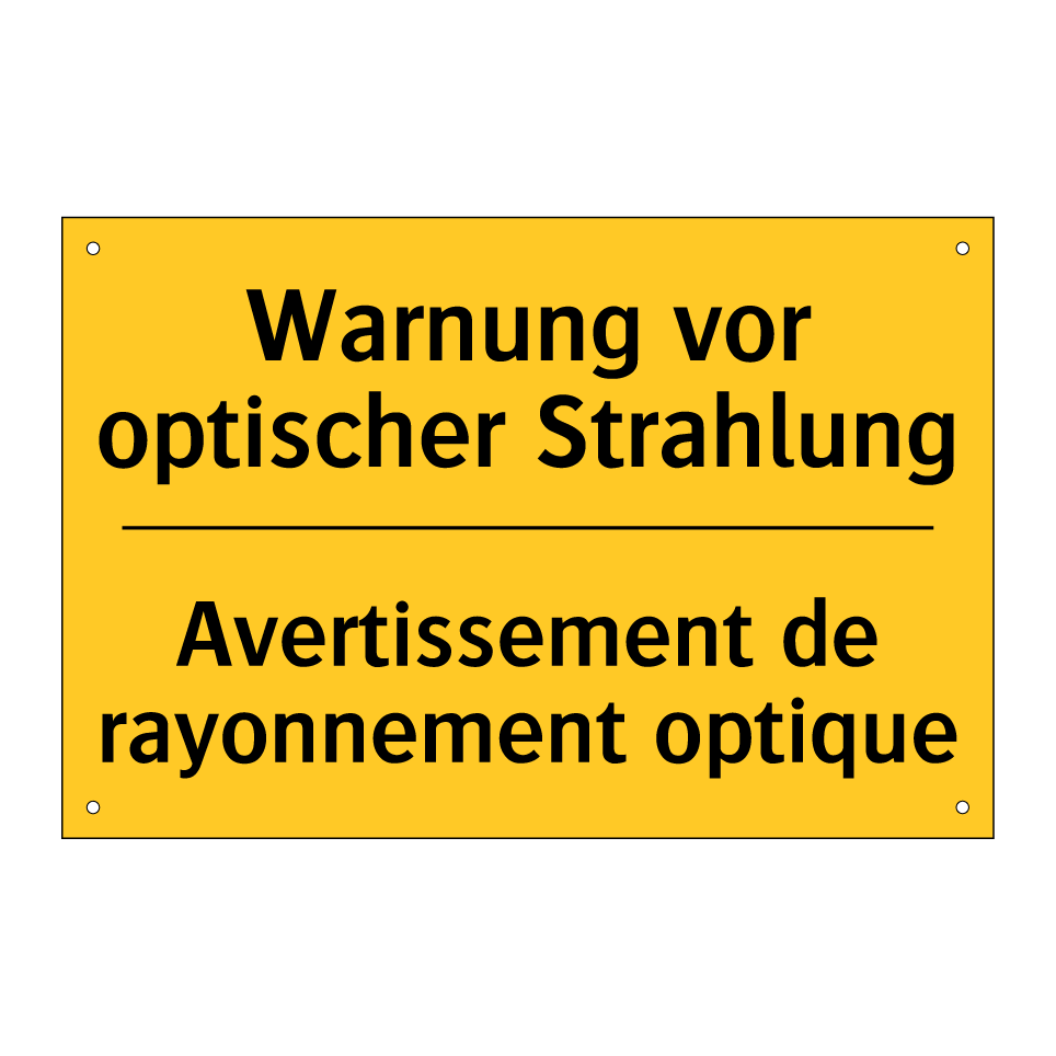 Warnung vor optischer Strahlung /.../ - Avertissement de rayonnement optique /.../