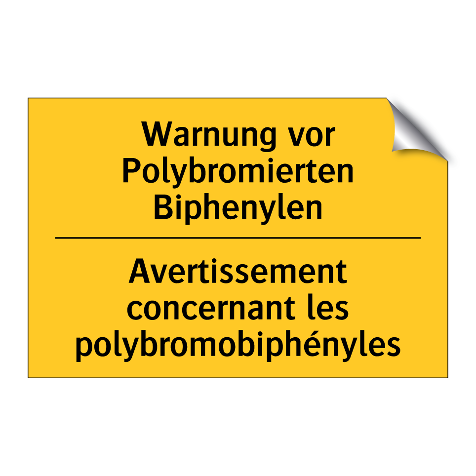 Warnung vor Polybromierten Biphenylen /.../ - Avertissement concernant les polybromobiphényles /.../