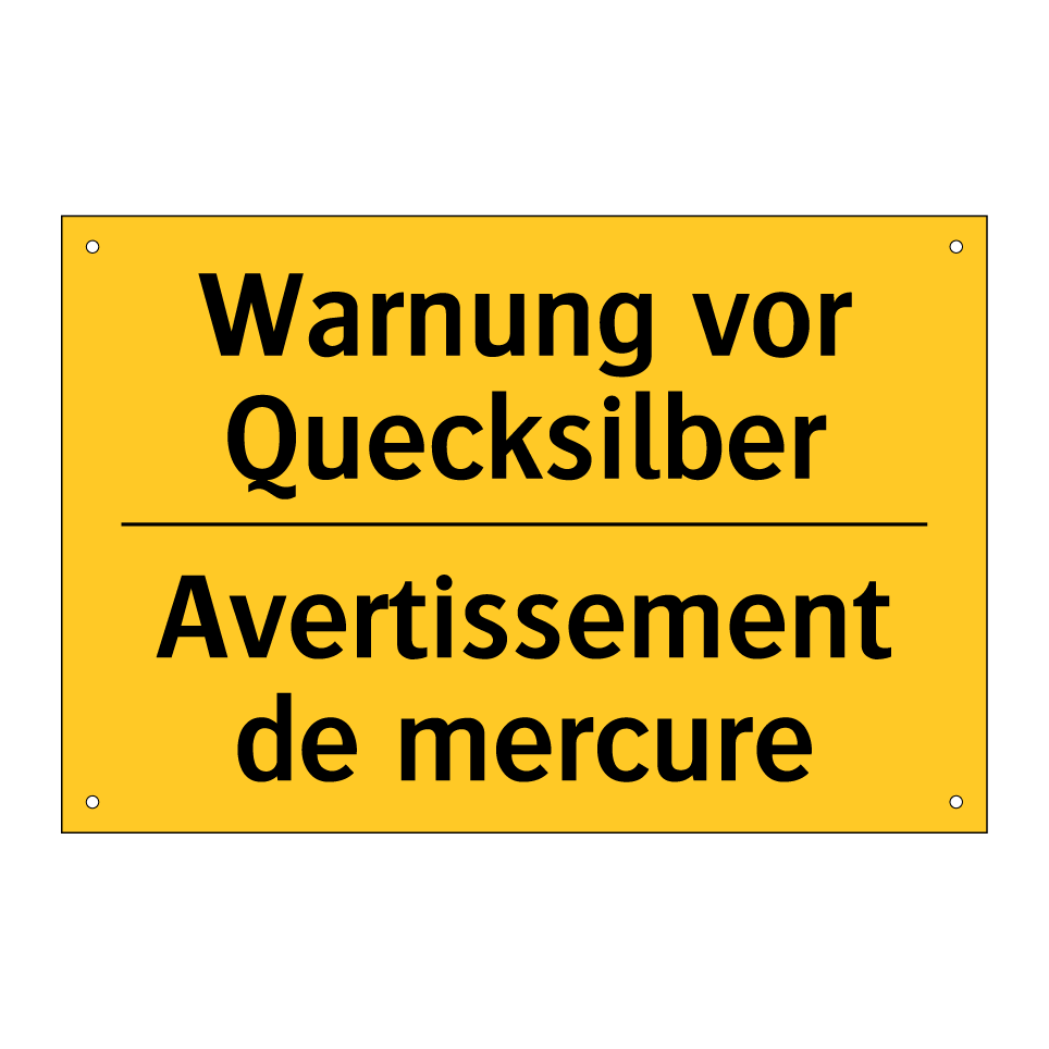 Warnung vor Quecksilber - Avertissement de mercure