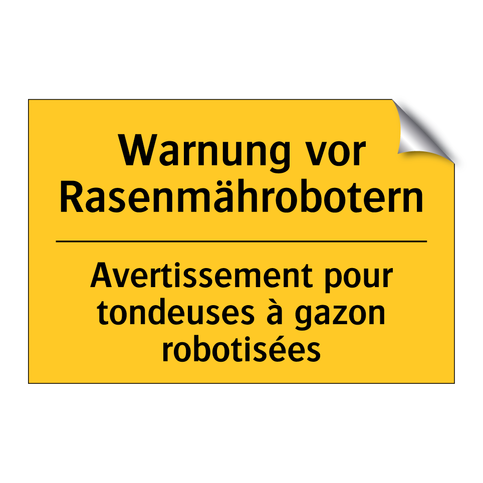 Warnung vor Rasenmährobotern - Avertissement pour tondeuses à  /.../