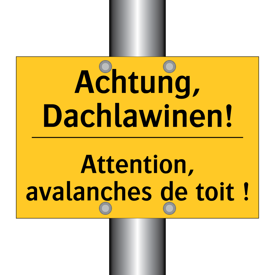 Achtung, Dachlawinen! - Attention, avalanches de toit  /.../