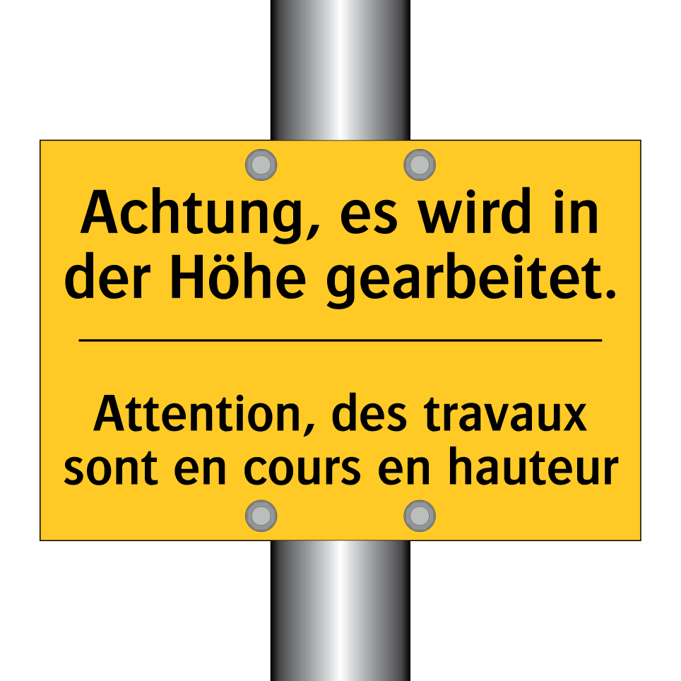 Achtung, es wird in der Höhe gearbeitet. /.../ - Attention, des travaux sont en  /.../