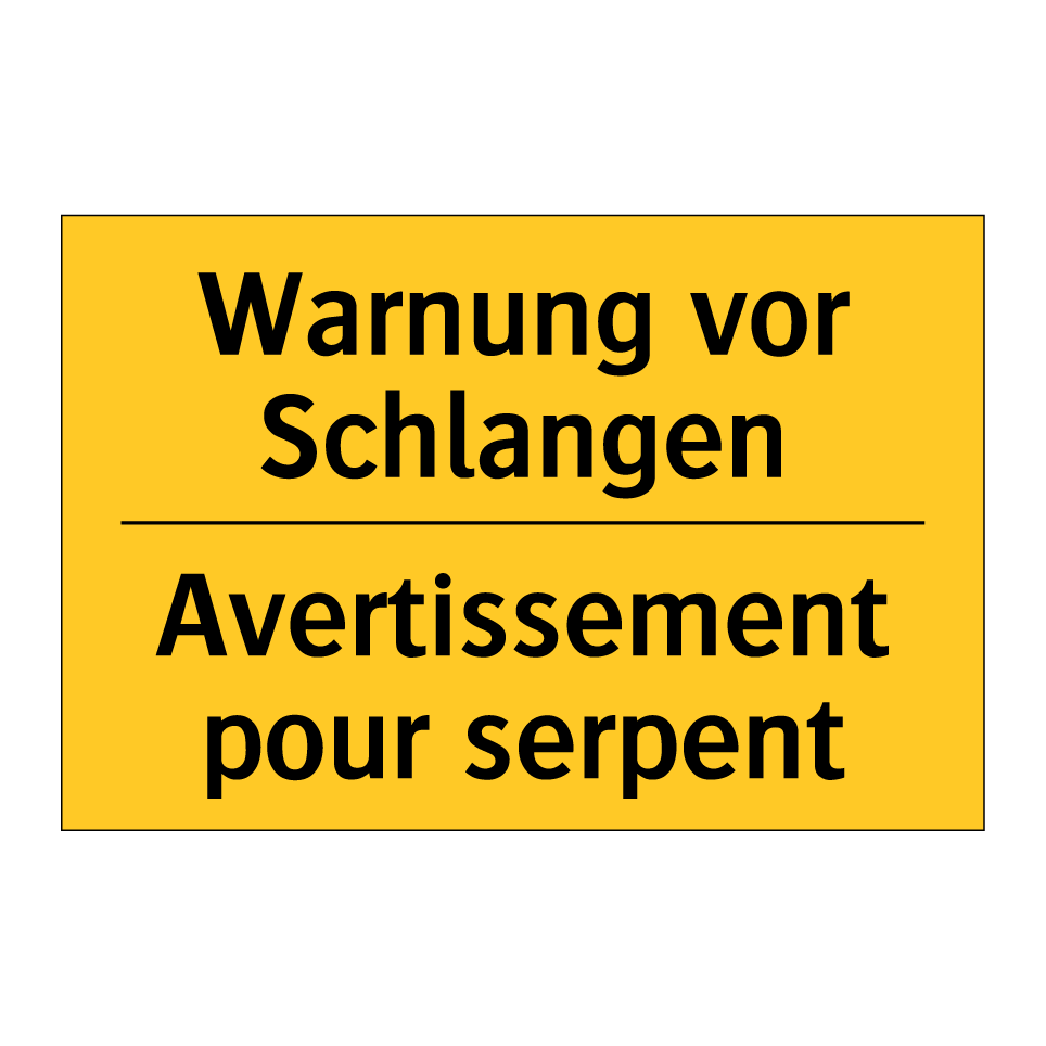Warnung vor Schlangen - Avertissement pour serpent
