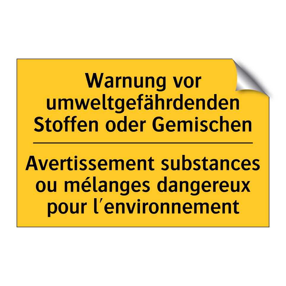 Warnung vor umweltgefährdenden  /.../ - Avertissement substances ou mélanges  /.../