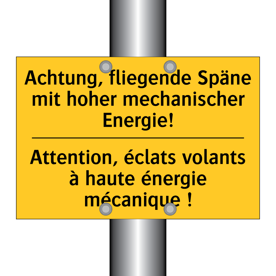 Achtung, fliegende Späne mit hoher  /.../ - Attention, éclats volants à haute  /.../
