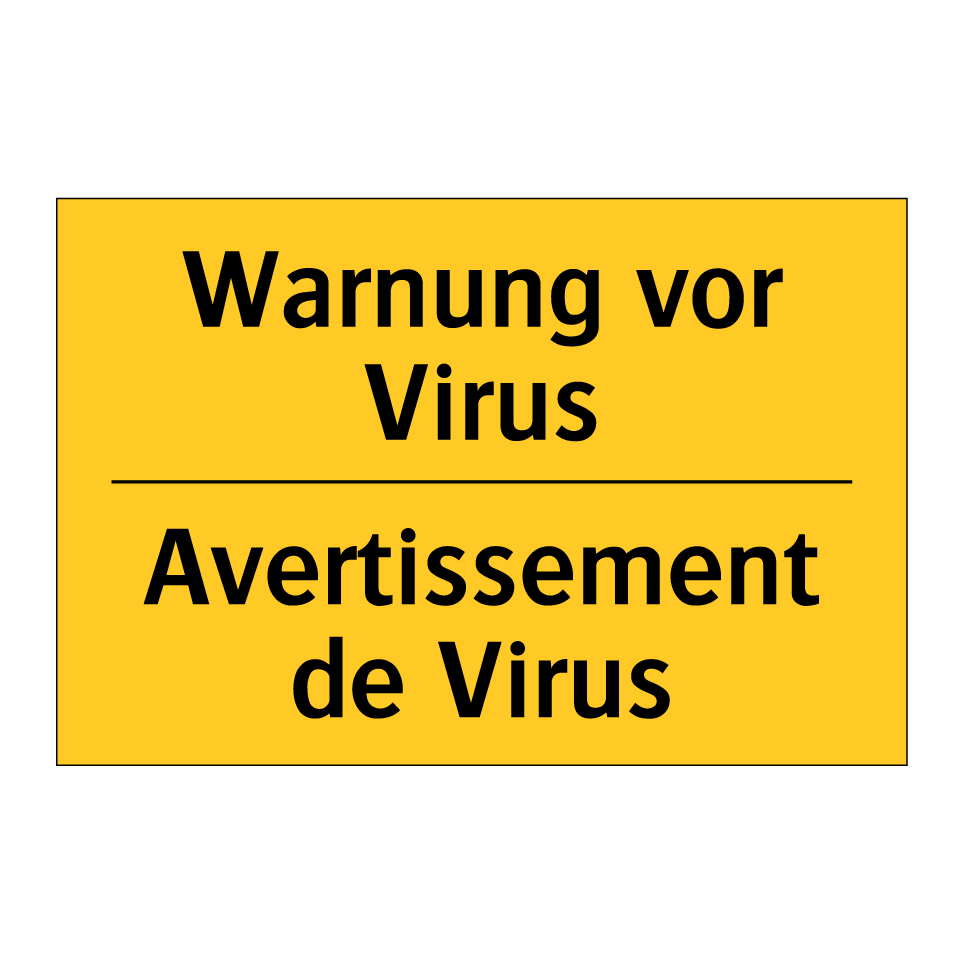 Warnung vor Virus - Avertissement de Virus