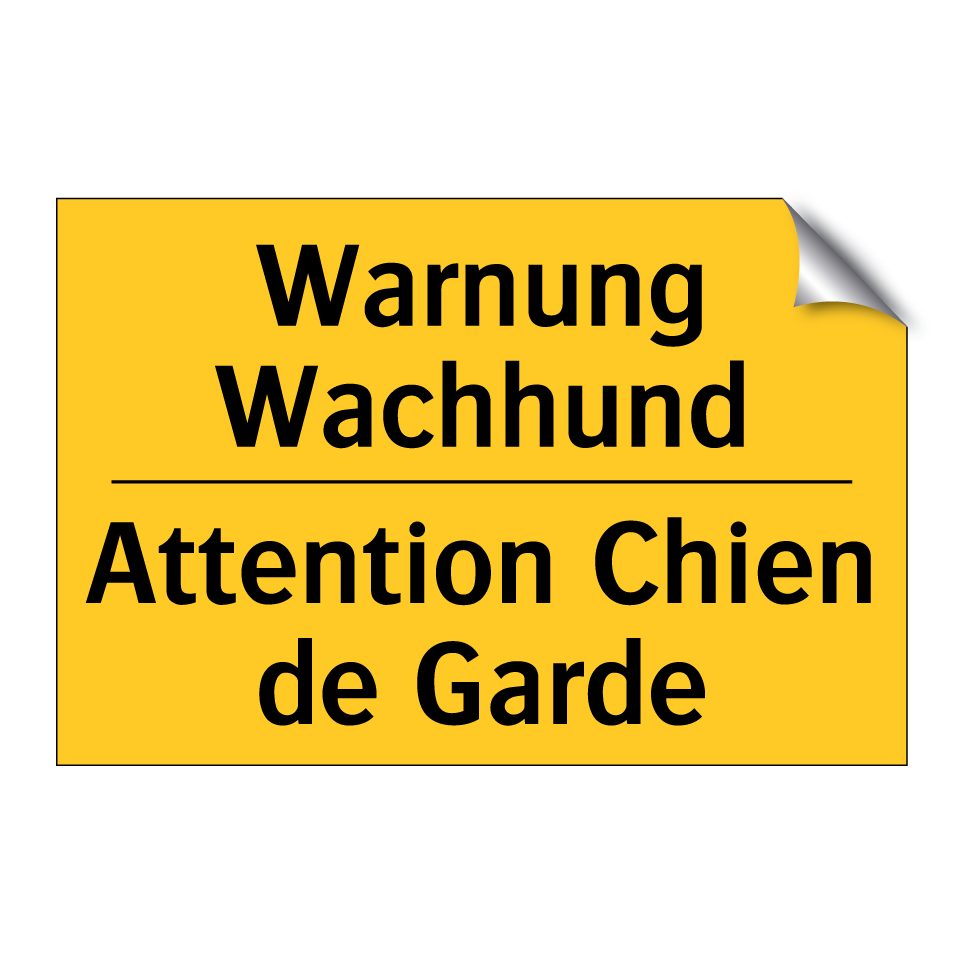 Warnung Wachhund - Attention Chien de Garde