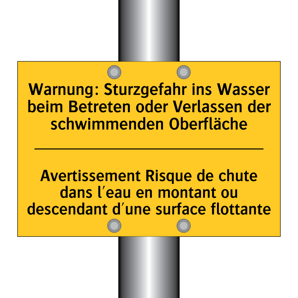Warnung: Sturzgefahr ins Wasser  /.../ - Avertissement Risque de chute  /.../