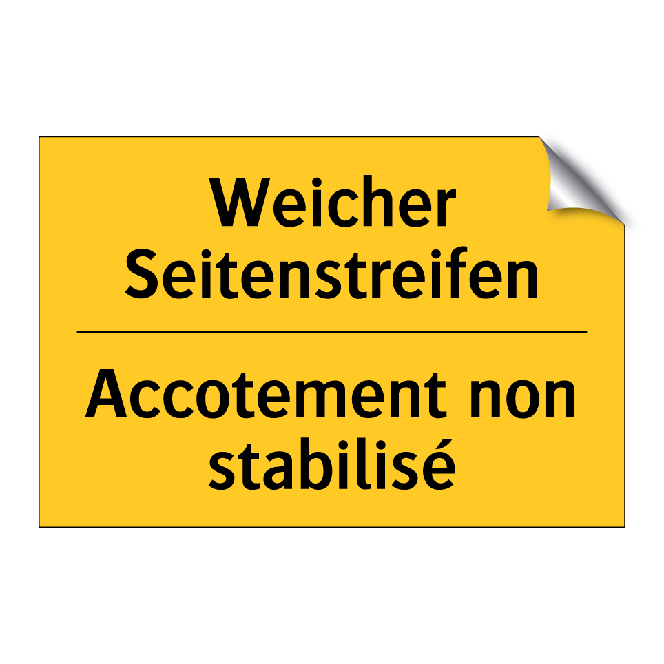Weicher Seitenstreifen - Accotement non stabilisé