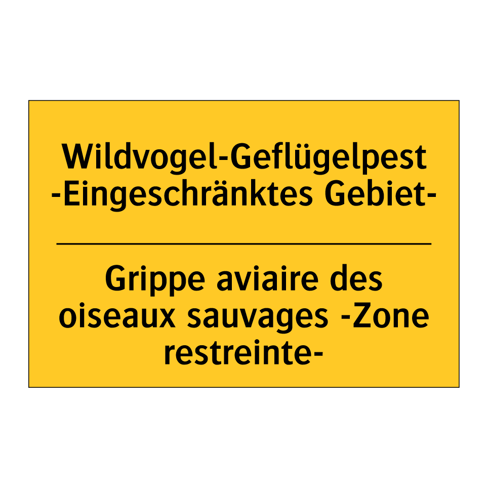 Wildvogel-Geflügelpest -Eingeschränktes  /.../ - Grippe aviaire des oiseaux sauvages  /.../