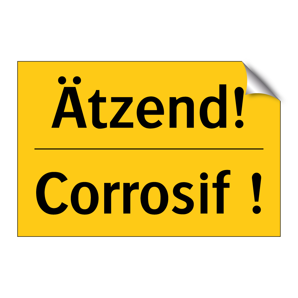 Ätzend! - Corrosif !