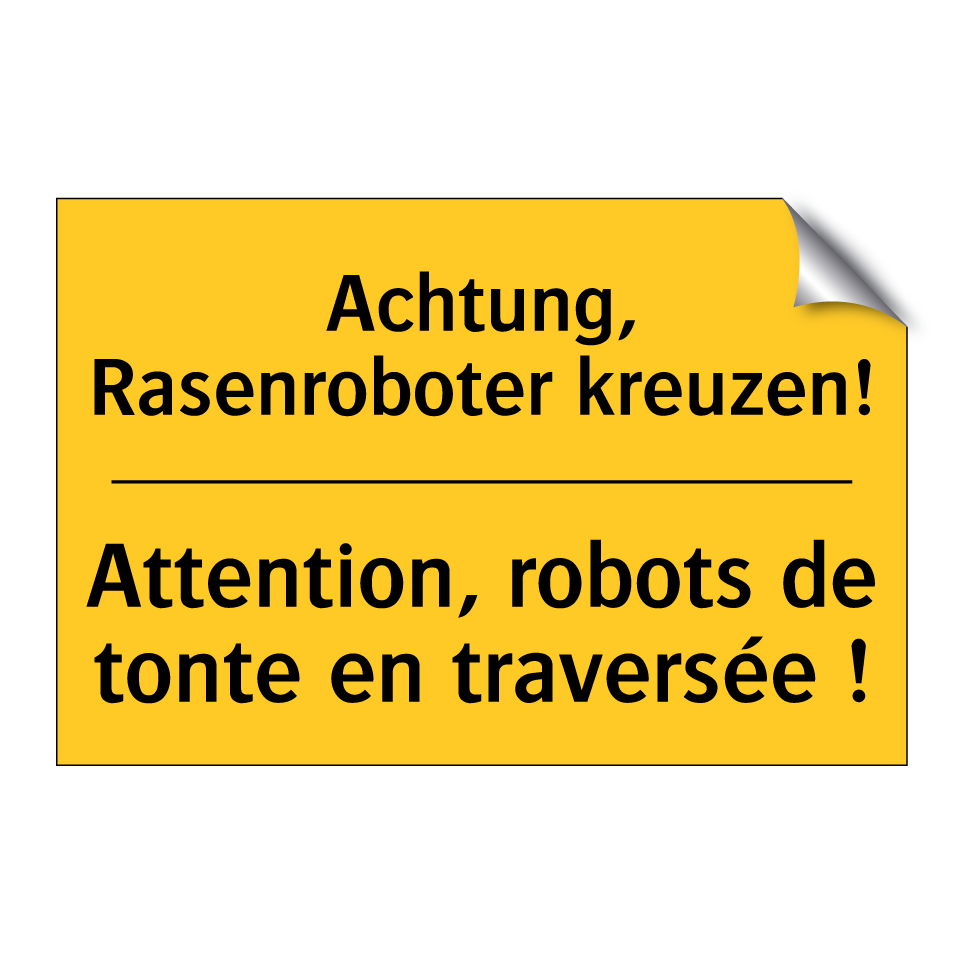 Achtung, Rasenroboter kreuzen! - Attention, robots de tonte en  /.../