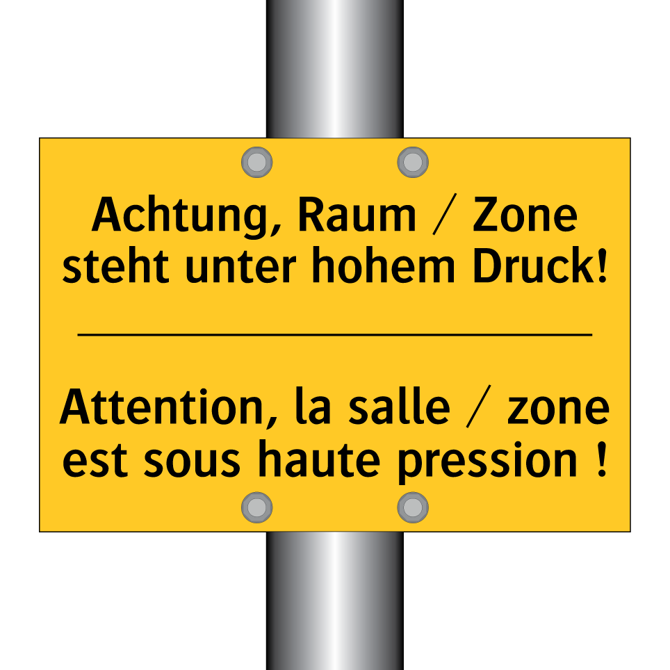 Achtung, Raum / Zone steht unter  /.../ - Attention, la salle / zone est  /.../